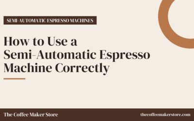 How to Use a Semi-Automatic Espresso Machine Correctly